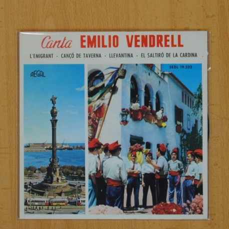 EMILIO VENDRELL - LÂ´EMIGRANT + 3 - EP