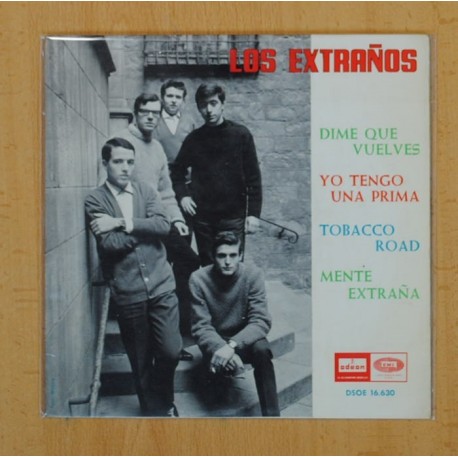LOS EXTRAÑOS - DIME QUE VUELVES + 3 - EP