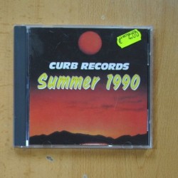 CURB RECORDS - SUMMER 1990 - CD