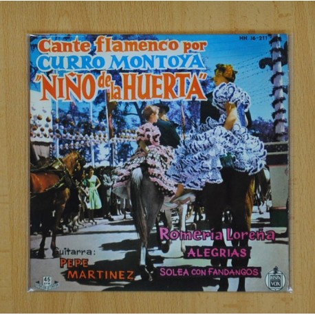 CURRO MONTOYA - ROMERIA LOREÑA / ALEGRIAS / SOLEA CON FANDANGOS - EP