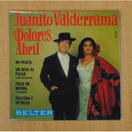 JUANITO VALDERRAMA / DOLORES ABRIL - MI PESETA + 3 - EP
