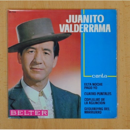 JUANITO VALDERRAMA - ESTA NOCHE PAGO YO + 3 - EP