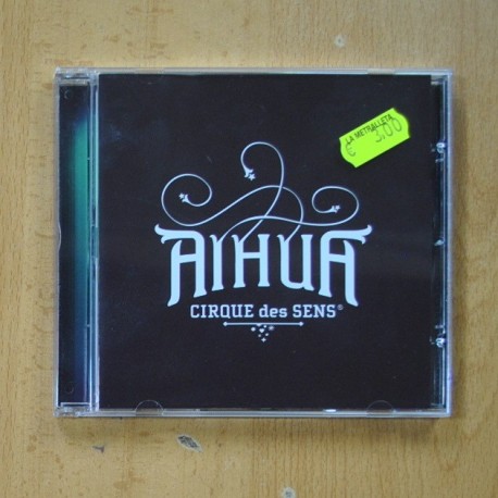 AIHUA - CIRQUE DES SENS - CD