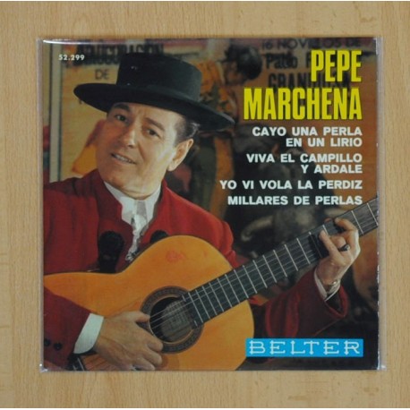 PEPE MARCHENA - CAYO UNA PERLA EN UN LIRIO + 3 - EP