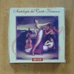 VARIOS - ANTOLOGIA DEL CANTE FLAMENCO - BOX 10 CD
