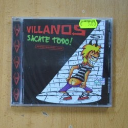 VILLANOS - SACATE TODO - CD