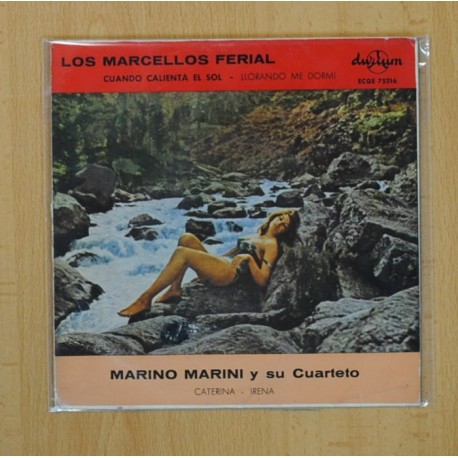 MARCELLOS FERIAL / MARINO MARINI - CUANDO CALIENTA EL SOL + 3 - EP