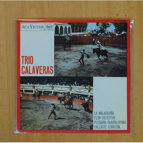 TRIO CALAVERAS - LA MALAGUEÑA + 3 - EP