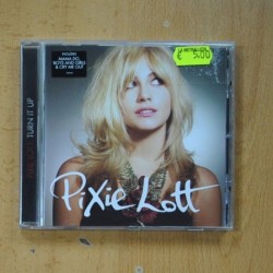 PIXIE LOTT - TURN IT UP - CD