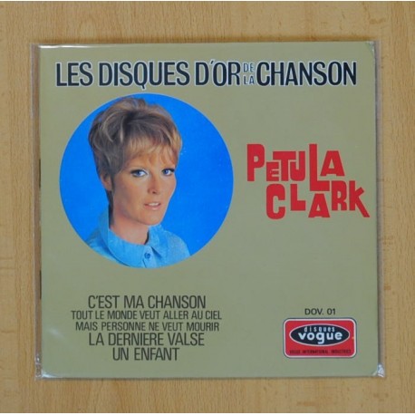 PETULA CLARCK - CEST MA CHANSON + 3 - EP
