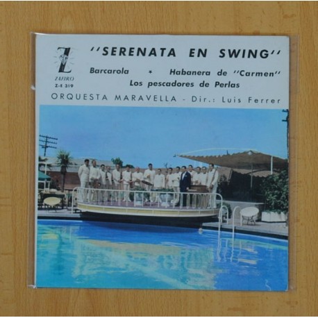ORQUESTA MARAVELLA - SERENATA EN SWING + 3 - EP