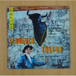 JOSE LUIS CAMPOY Y SUS ANDALUCES - FLAMENCO TORERO - EL GITANO SEÃORITO + 3 - EP