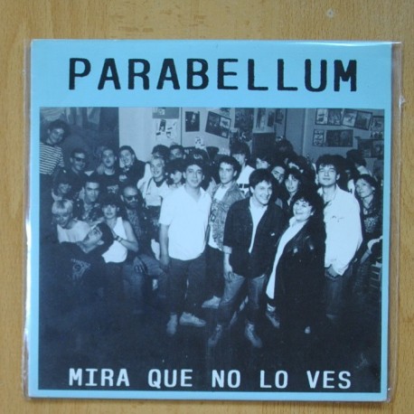 PARABELLUM - MIRA QUE NO LO VES - CANCION DE AMOR - BRONCA EN EL BAR - EP