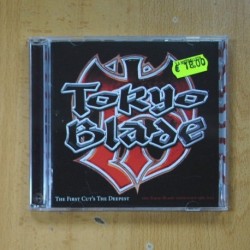 TOKIO BLADE - THE FIRST CUT´S THE DEEPEST - CD