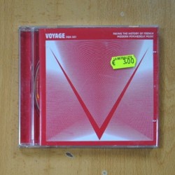 VARIOS - VOYAGE FACING THE HISTORY OF FRENCH MODERN PSYCHEDELIC MUSIC - CD