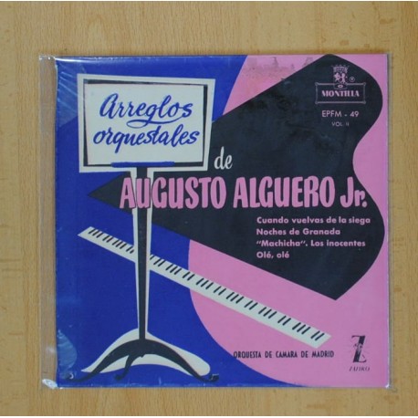 AUGUSTO ALGERO JR. - ARREGLOS ORQUESTALES - CUANDO VUELVAS DE LA SIEGA + 3 - EP