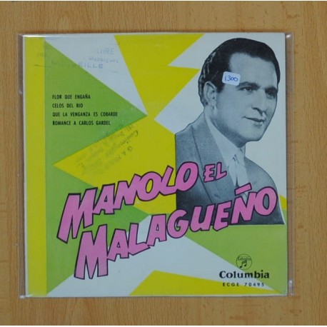 MANOLO EL MALAGUEÃO - FLOR QUE ENGAÃA + 3 - EP