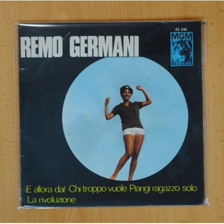 REMO GERMANI - Â¡E ALLORA DAI! + 3 - EP