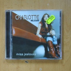 CHARLOTTE NILSSON - MISS JEALOUSY - CD