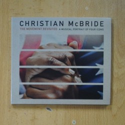CHRISTIAN MCBRIDE - THE MOVEMENT REVISITED - CD