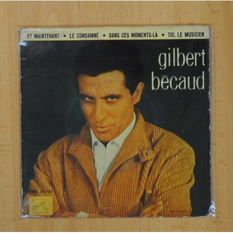 GILBERT BECAUD - ET MAINTENANT + 3 - EP