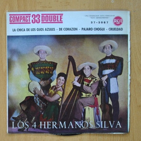 LOS 4 HERMANOS SILVA - LA CHICA DE LOS OJOS AZULES + 3 - EP