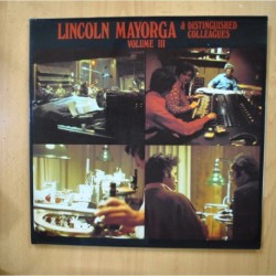 LINCOLN MAYORGA & DISTINGUISHED COLLEAGUES - VOLUME III - GATEFOLD LP