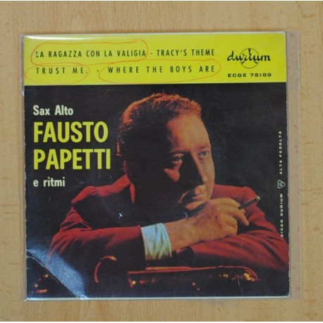 FAUSTO PAPETTI - LA RAGAZZA CON LA VALIGIA + 3 - EP
