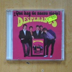DESPERADOS - QUE HAY DE NUEVO VIEJO - CD
