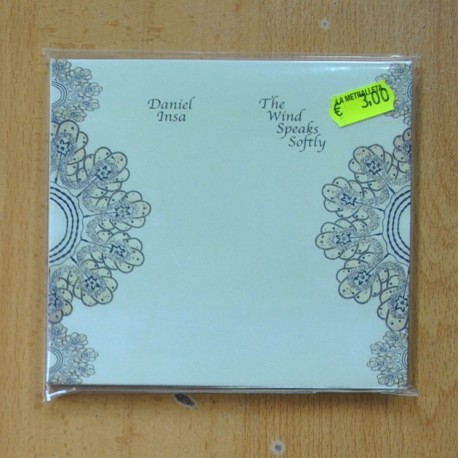 DANIEL INSA - THE WIND SPEAKS SOFTLY - CD