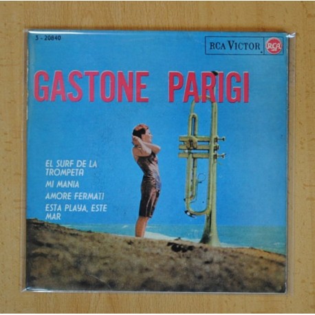 GASTONE PARIGI - EL SURF DE LA TROMPETA + 3 - EP