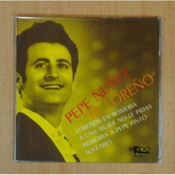 PEPE NUÑEZ EL LOREÑO - LOREÑOS EN ROMERIA + 3 - EP