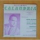 EDICIONES CALANDRIA - SIRTAKY DE DANIEL + 3 - EP