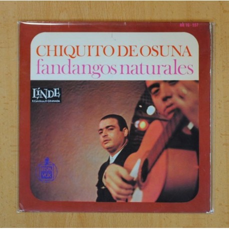 CHIQUITO DE OSUNA FANDANGOS NATURALES - EL SABER NO VALE NADA + 3 - EP