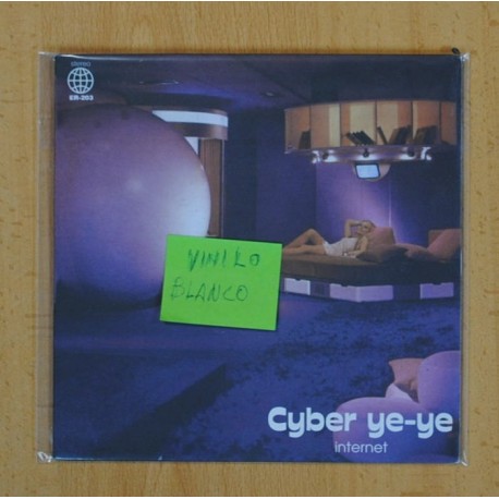 CYBER YE-YE - INTERNET + 2 - VINILO BLANCO - EP
