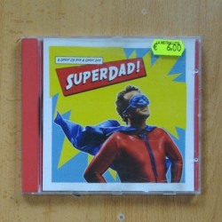SUPERDAD - A GREAT CD FOR A GREAT DAD - CD