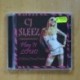 CJ SLEEZ - PLAY IT LOUD - CD