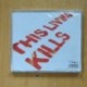 THE UNFINISHED SYMPATHY - THIS LIVING KILLS - CD