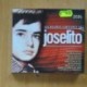 JOSELITO - LAS MEJORES CANCIONES DE JOSELITO - 2 CD