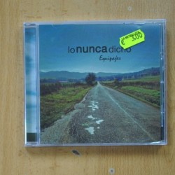 EQUIPAJES - LO NUNCA DICHO - CD