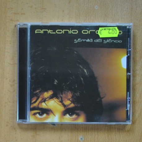 ANTONIO OROZCO - SEMILLA DEL SILENCIO - CD