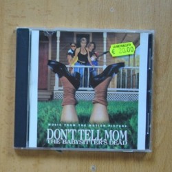 VARIOS - DONT TELL MOM THE BABYSITTERS DEAD - CD
