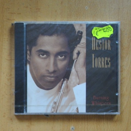 NESTOR TORRES - BURNING WHISPERS - CD