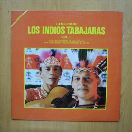 LOS INDIOS TABAJARAS - LO MEJOR DE LOS INDIOS TABAJARAS VOL II - LP