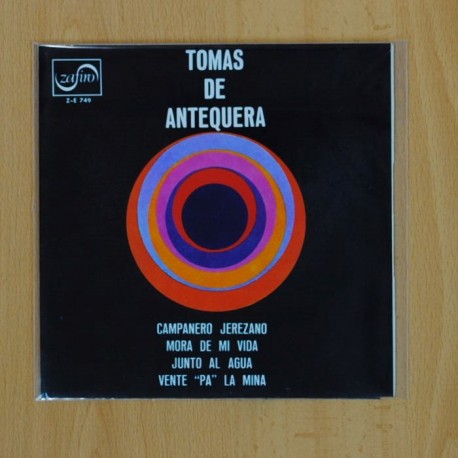 TOMAS DE ANTEQUERA - CAMPANERO JEREZANO + 3 - EP