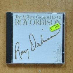 ROY ORBISON - THE ALL TIME GREATEST HITS OF ROY ORBISON - CD