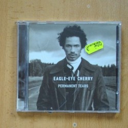 EAGLE EYE CHERRY - PERMANENT TEARS - CD