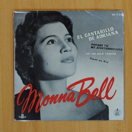MONNA BELL - EL CANTARILLO DE ADRIANA + 3 - EP