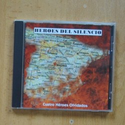 HEROES DEL SILENCIO - CUATRO HEROES OLVIDADOS - CD