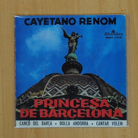CAYETANO RENOM - PRINCESA DE BARCELONA + 3 - EP
